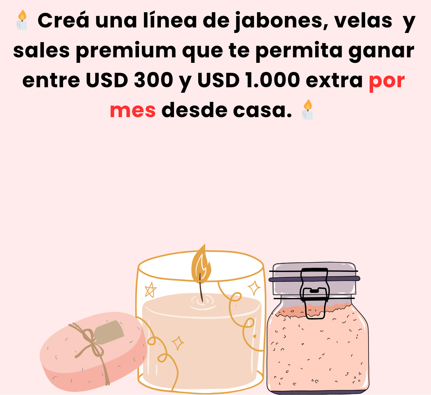 Promotional graphic with soap, candle, and jar on a light pink background with text about creating a premium soap and candle business.
